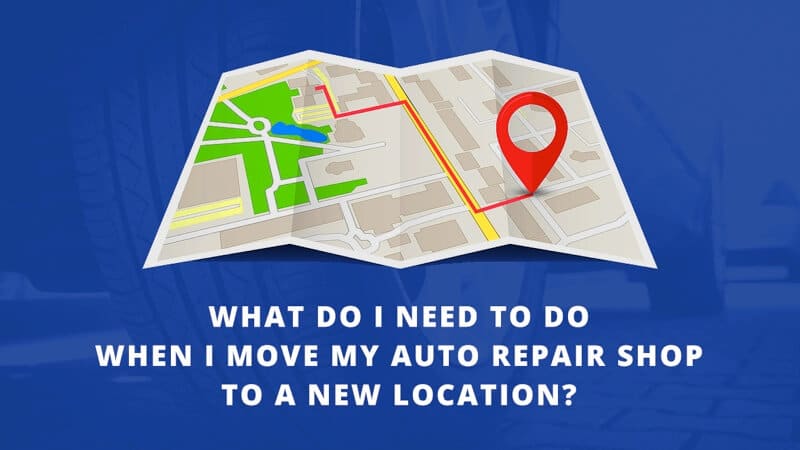Shop Marketing Pros, Hammond, La. What Do I need To Do When I Move My Auto Repair Shop To A New Location graphic with open pamphlet map with red location icon